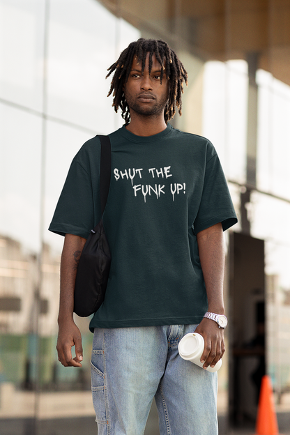 Shut the Funk Up