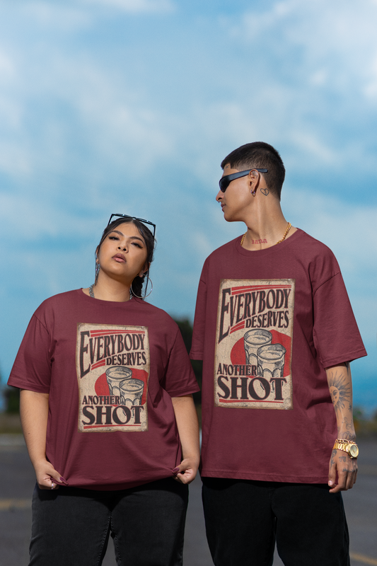 Unisex Oversized Maroon Another Shot Man Woman- Front Funk It-1